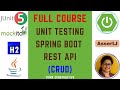 Master Unit Testing Java Spring Boot REST API Application in One Shot | Full Course
