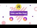 onfocus And onblur Event in JavaScript || JS Tutorial for Beginners in 2022
