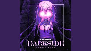 DARKSIDE (Blueberry Remix)