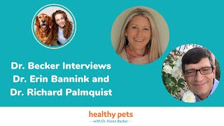 Dr. Becker Interviews Dr. Erin Bannink and Dr. Richard Palmquist