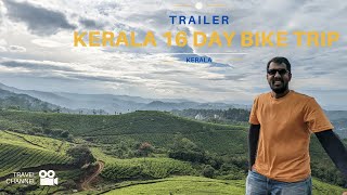 TRAILER:KERALA 16 DAY BIKE TOUR UNDER 18000 #travel #mumbai #kerala #india