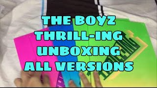 TBZ THE BOYZ THRILL-ING UNBOXING ALL VERSIONS (King, Bang \u0026 Splash)