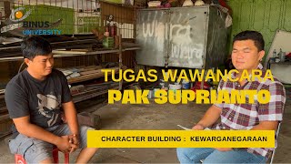 TUGAS VIDEO WAWANCARA BERSAMA PAK SUPRIANTO (BINUS ONLINE PALEMBANG )