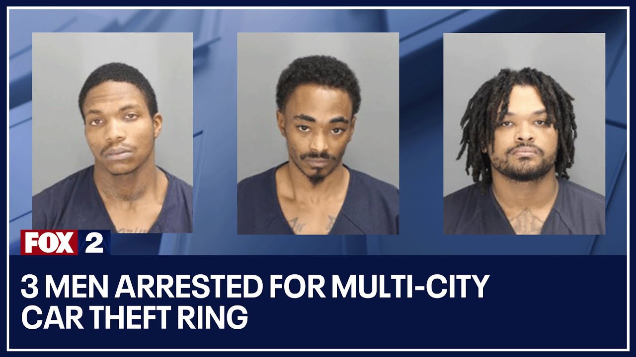 3 Men Arrested For Multi-city Car Theft Ring - YouTube