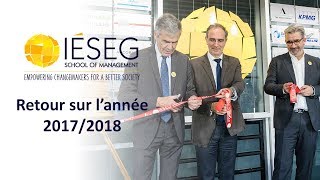 IÉSEG - Retour sur l'année 2017/2018