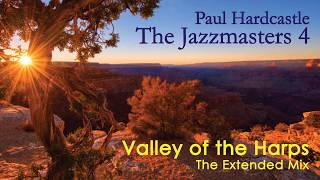 Paul Hardcastle - Valley of the Harps (The Extended Mix)