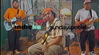 sundayspecial - sana ay 'di mo ako [An IndieKa Exclusive Performance]