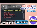 First Setting in AutoCAD before Drawing for civil engineer