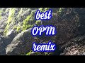 best OPM remix