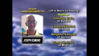 Joseph Edmund ~ Long Obituary