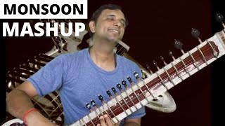 Bollywood Instrumental Mashup | Monsoon Mashup | Bhagirath Bhatt Sitar