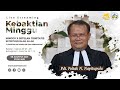 KEBAKTIAN MINGGU X SETELAH TRINITATIS - MINGGU, 08 AGUSTUS 2021 | JAM 07.00 WIB