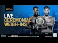 LIVE: UFC 309 Ceremonial Weigh-Ins: Jon Jones vs. Stipe Miocic 🏆 🇺🇸