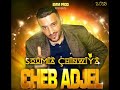 cheb adjel 2013 diroulou l 7ana salo Ȝla n bi