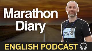 Marathon diary | Learn English with real-life stories | Bonus 122