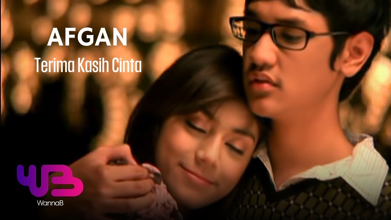Afgan - Terima Kasih Cinta Afgan - Terima Kasih Cinta