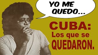 🇨🇺 Cuba: Los que se quedaron