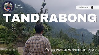 Exploring Tandrabong || offbeat Kalimpong || Beautiful Bengal ||