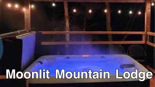 Moonlit Mountain Lodge a Gorgeous Cabin in Sky Harbor  this one is a must see In The🧡 of The GSM