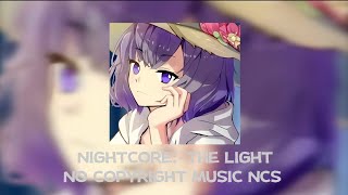 NIGHTCORE:-THE LIGHT NO COPYRIGHT MUSIC NCS