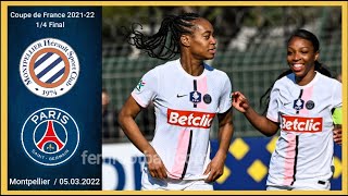 [1-3] | 05.03.2022 | Montpellier MHSC vs PSG Féminines | Coupe de France 2021-22 | 1/4 Final