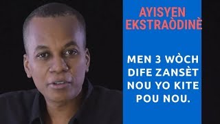 LEAD MOTIV H. AYISYEN EKSTRAÒDINÈM YO MEN 3 WÒCH DIFE KE ZANSÈT NOU YO KITE POU NOU.