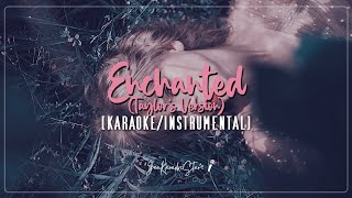 Taylor Swift - Enchanted (Taylor's Version) | Karaoke / Instrumental