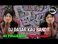 DJ DASAR KAU BANDIT - REMIX FULLBAND SOUNGANJUR - VIRAL TIKTOK