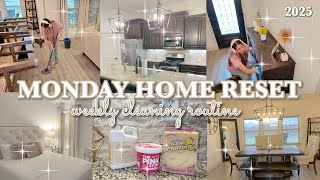 ✨2025 MONDAY MORNING CLEAN WITH ME | HOME RESET | WEEKLY CLEANING MOTIVATION | CLEANING ROUTINE