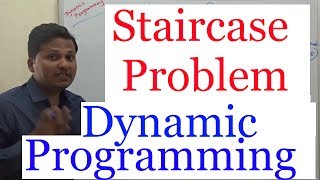 Staircase Problem (Dynamic Programming) Fibonacci Series pattern