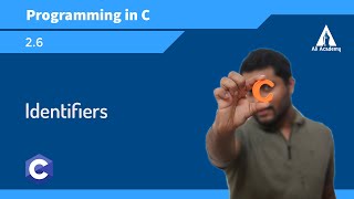 Identifiers | Programming in C | EST102 | KTU | Malayalam