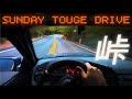 Spirited Sunday DRIVE - GOONSAI TOUGE - 100TW - [ 4K POV ]