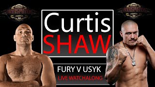 Tyson Fury V Oleksandr Usyk Undisputed Fight Live Watchalong (Curtis Shaw TV)