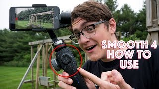 Hands-on Look at the Zhiyun Smooth 4 || WHAT DO ALL THE BUTTONS DO?