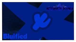 Aftermath Sounds - Bluified (Official Video Audio)