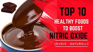 10 Foods That Will Increase Your Nitric Oxide Levels | Preventing and Reversing Disease