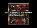 Guns N' Roses - Live and Let Die (Drumless)