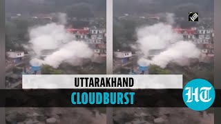 Cloudburst in Uttarakhand’s Devprayag; shops, buildings damaged