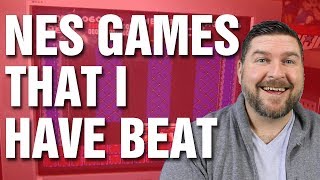 NES Games That I Have Beat | MichaelBtheGameGenie