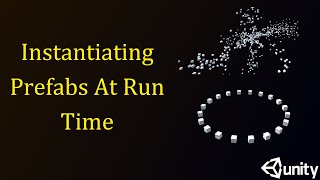 How To Make Instantiated Prefabs A Circle in Unity 3D
