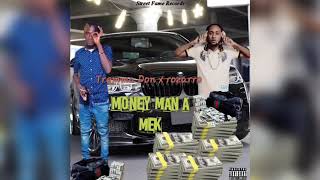 Tremma Don ft Rozarro - Money man a mek