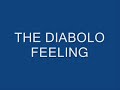 the diabolo feeling