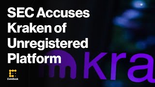 SEC Accuses Kraken of Operating Unregistered Platform, Improperly Mixing Customer Funds