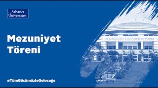 Sabancı Üniversitesi 2024 Mezuniyet Töreni