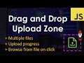 Drag and Drop File Upload Zone | JavaScript Tutorial