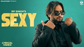 Sexy Chore Ne Too Much Kwe Hai | (Lyrical Video) Rp Singh | Rakhi Lohchab | New Haryanvi Songs 2023