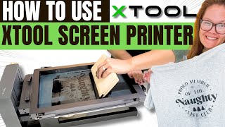 Learn How To Use The Xtool Screen Printer With This Easy Tutorial!