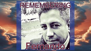 Remembering Fernando September 2024