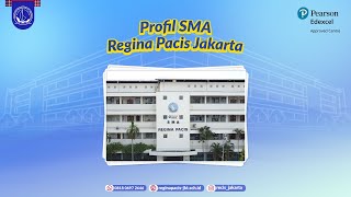 Profil SMA Regina Pacis Jakarta