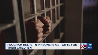 Program helps TN prisoners get gifts for their children